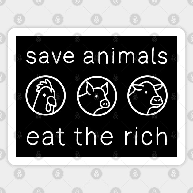 Save Animals - Eat The Rich Sticker by valentinahramov